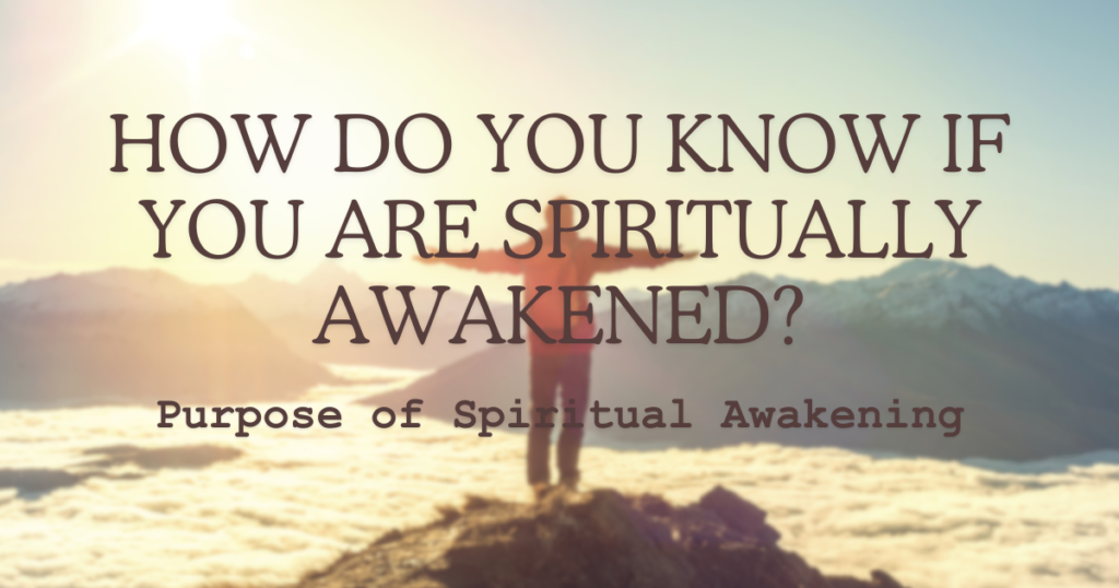 Purpose of Spiritual Awakening