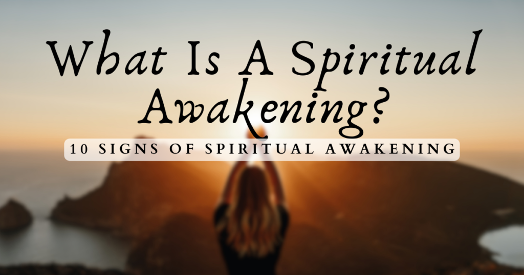 What Is A Spiritual Awakening